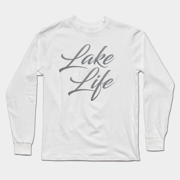 Lake Life Long Sleeve T-Shirt by Dale Preston Design